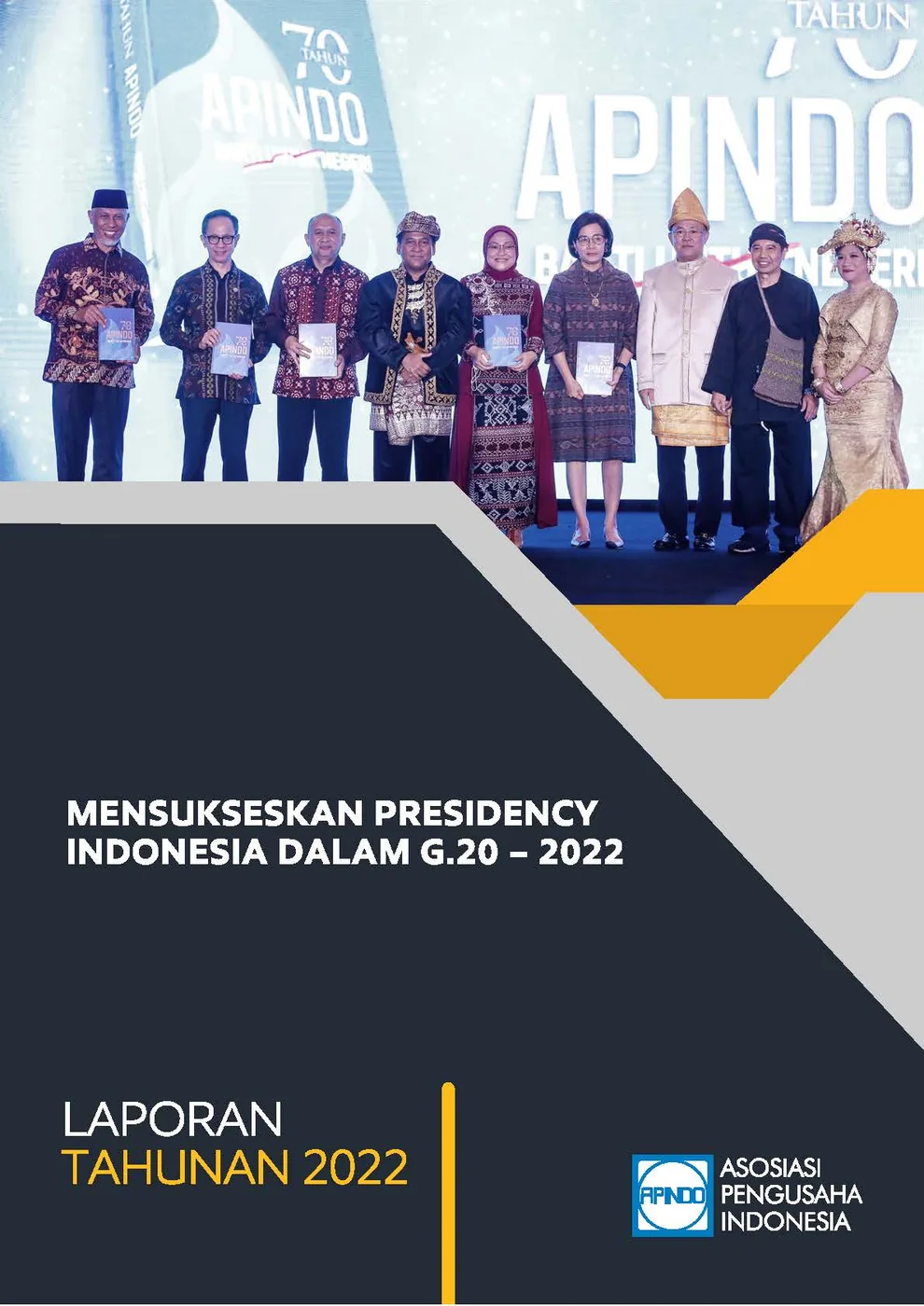 LAPORAN TAHUNAN APINDO Kabupaten Gresik 2022